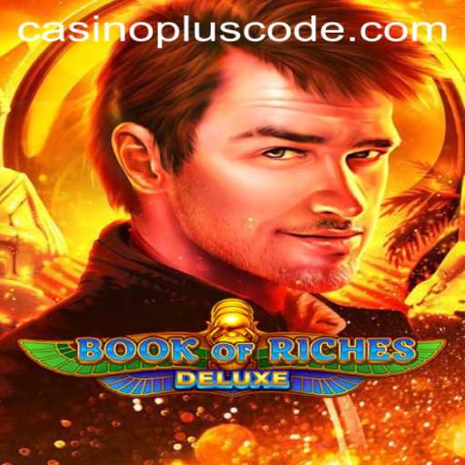 Exploring the Exciting World of BookofRichesDeluxe: A Premier Casino Plus Experience