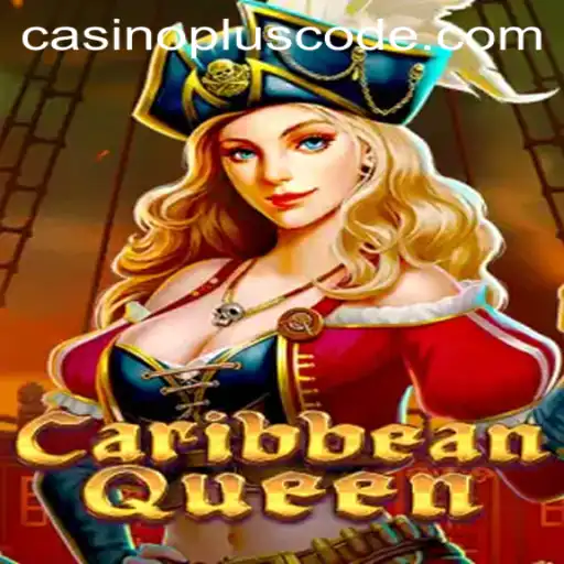 CaribbeanQueen: Dive into the Thrills of Casino Plus
