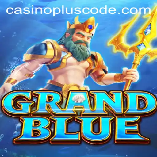 Discover the Excitement of GRANDBLUE and Casino Plus