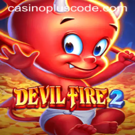 Exploring the Thrills of DevilFire2