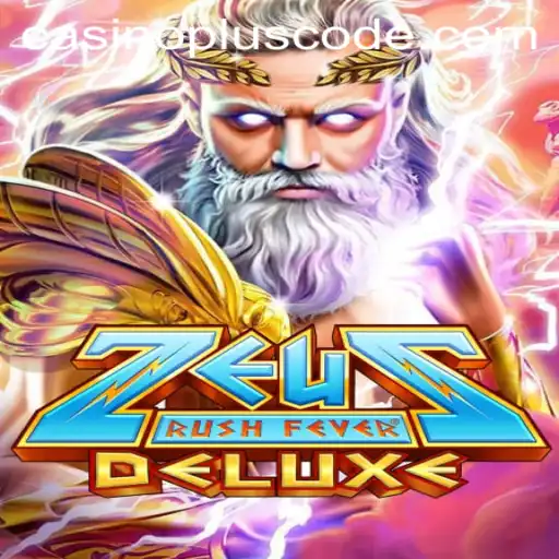 Exploring ZeusRushFeverDeluxe: A New Era in Online Gaming