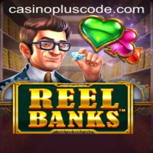 Unlocking the Excitement of ReelBanks at Casino Plus